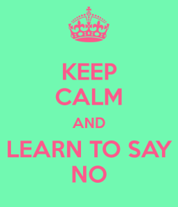 keep-calm-and-learn-to-say-no